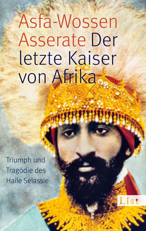 Prinz Asfa-Wossen Asserate: Asserate, P: Der letzte Kaiser von Afrika, Buch