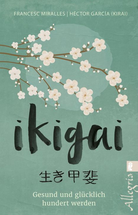 Francesc Miralles: Ikigai, Buch