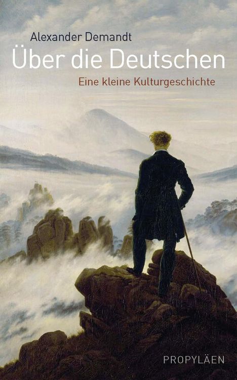 Alexander Demandt: Demandt, A: Über die Deutschen, Buch