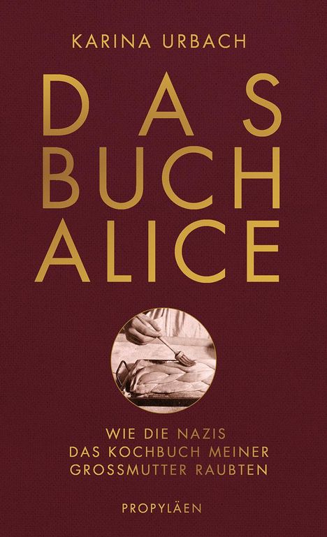 Karina Urbach: Das Buch Alice, Buch