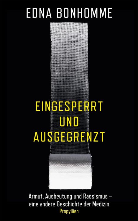 Edna Bonhomme: eingesperrt und ausgegrenzt, Buch