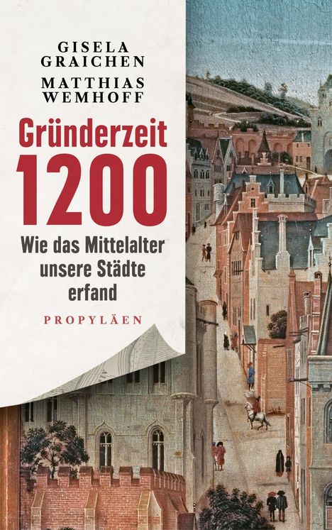 Gisela Graichen: Gründerzeit 1200, Buch