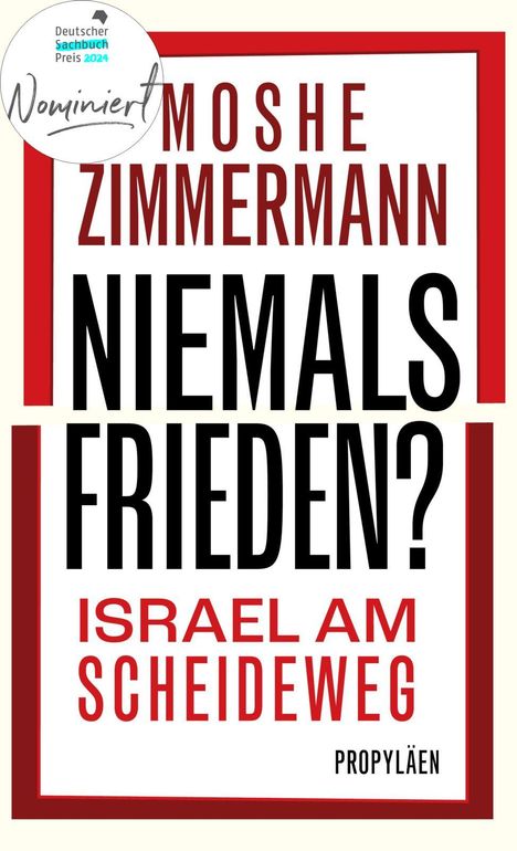 Moshe Zimmermann: Niemals Frieden?, Buch