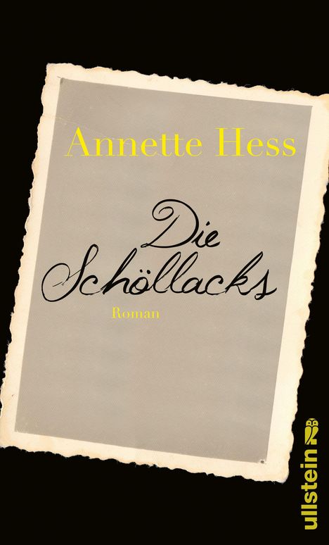 Annette Hess: Die Schöllacks, Buch