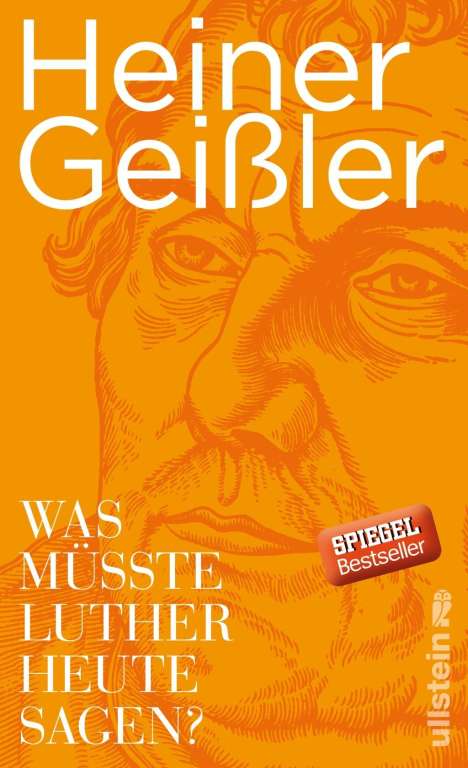 Heiner Geißler: Was müsste Luther heute sagen?, Buch