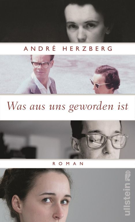 André Herzberg: Was aus uns geworden ist, Buch