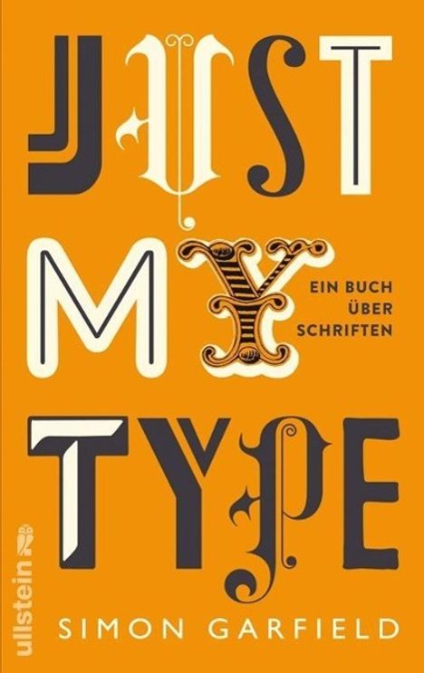 Simon Garfield: Garfield, S: Just My Type, Buch