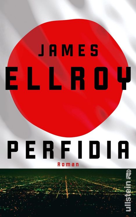 James Ellroy: Perfidia, Buch