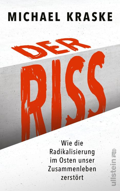 Michael Kraske: Der Riss, Buch