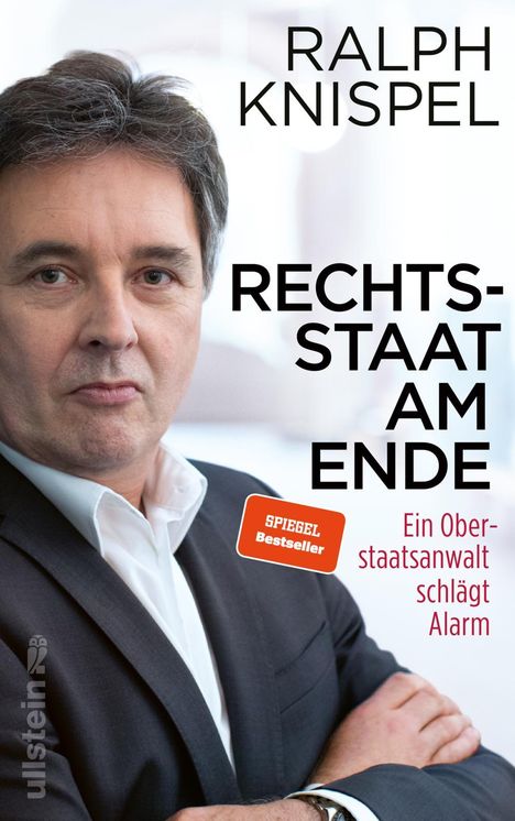 Ralph Knispel: Rechtsstaat am Ende, Buch