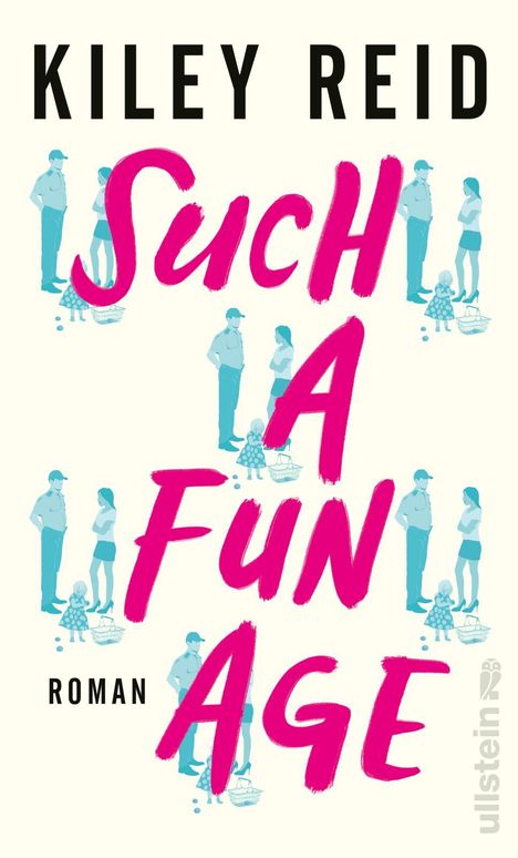 Kiley Reid: Such a Fun Age, Buch