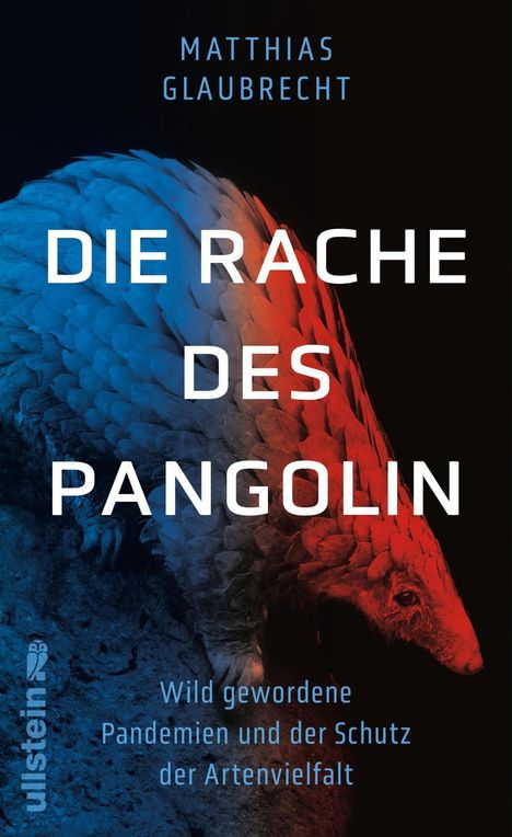 Matthias Glaubrecht: Die Rache des Pangolin, Buch