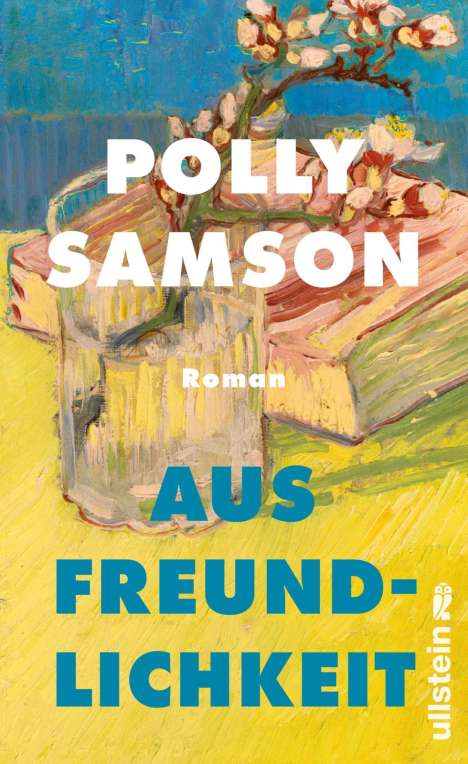 Polly Samson: Aus Freundlichkeit, Buch