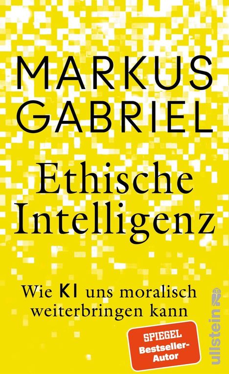 Markus Gabriel: Ethische Intelligenz, Buch
