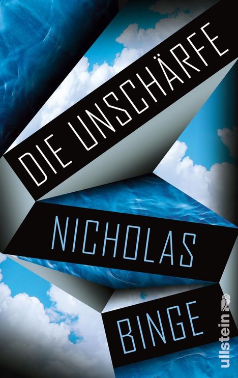 „DIE UNSCHÄRFE“ und „NICHOLAS BINGE“ auf schwarzem Band. Wolkenhintergrund mit blauen und weißen Farbtönen.