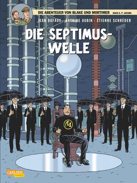 Jean Dufaux: Blake und Mortimer 19: Die Septimus-Welle, Buch