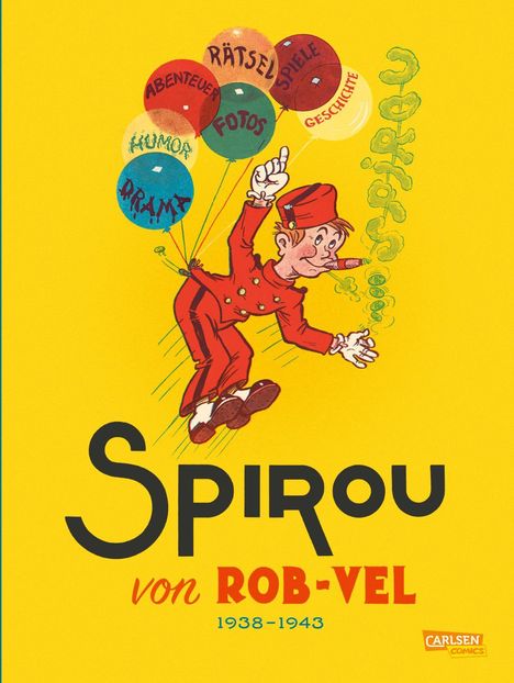 Rob-Vel: Spirou und Fantasio Gesamtausgabe - Classic 1: 1938-1943, Buch