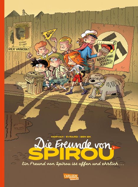 Jean David Morvan: Die Freunde von Spirou 1: Die Freunde von Spirou 1, Buch