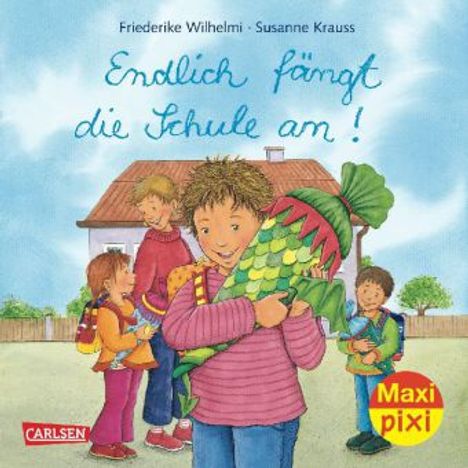Friederike Wilhelmi: Maxi Pixi 103: VE 5 Endlich fängt die Schule an (5 Exemplare), Buch