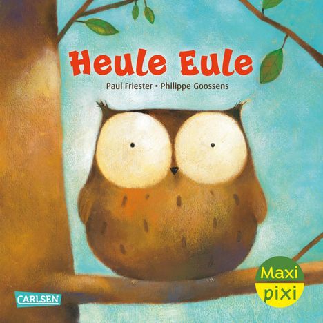 Paul Friester: Maxi Pixi 456: VE 5: Heule Eule (5 Exemplare), Diverse