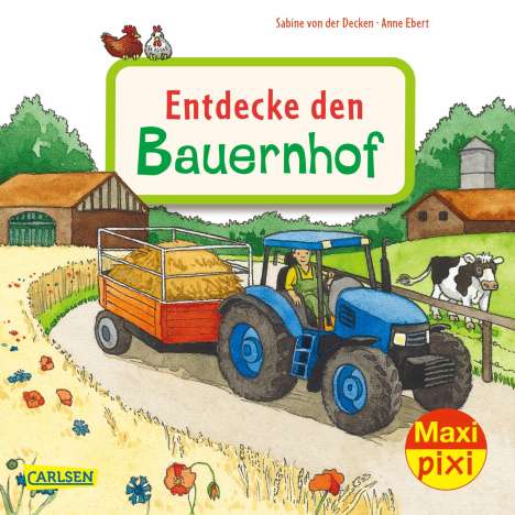 Sabine von der Decken: Maxi Pixi 400: VE 5 Entdecke den Bauernhof (5 Exemplare), Diverse