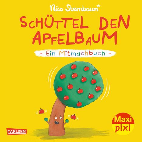 Nico Sternbaum: Maxi Pixi 441: VE 5: Schüttel den Apfelbaum (5 Exemplare), Diverse