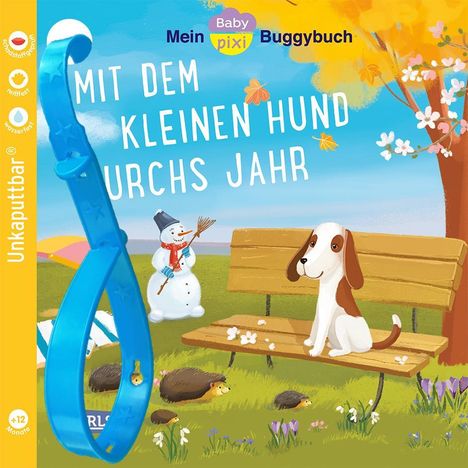 Katheryn Chernenko: Baby Pixi (unkaputtbar) 139: Mein Baby-Pixi-Buggybuch: Mit dem kleinen Hund durchs Jahr, Buch