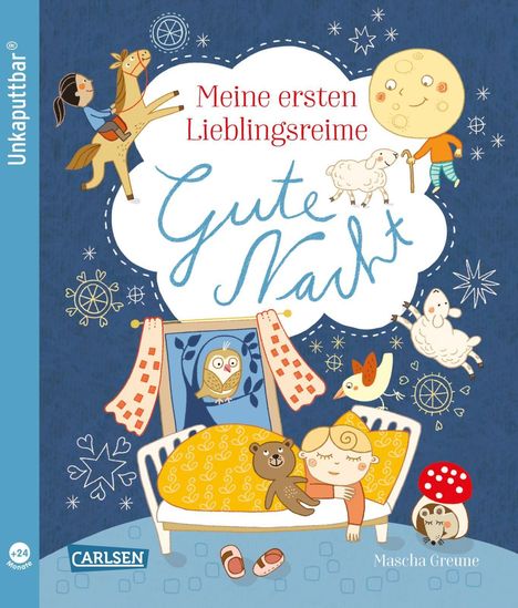 Unkaputtbar: Meine ersten Lieblingsreime: Gute Nacht, Buch