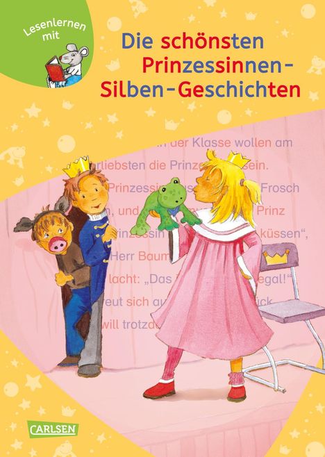 Julia Boehme: LESEMAUS zum Lesenlernen Sammelbände: Die schönsten Prinzessinnen-Silben-Geschichten, Buch