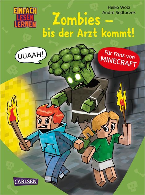 Heiko Wolz: Lesenlernen mit Spaß - Minecraft 1: Zombies - bis der Arzt kommt!, Buch