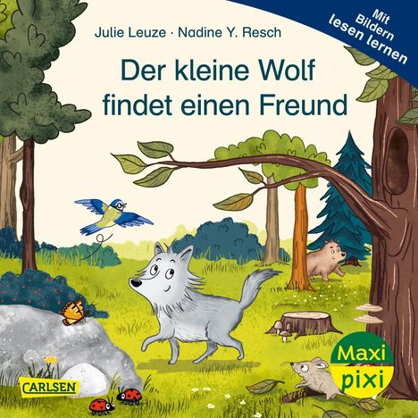 Julie Leuze: Maxi Pixi 470: VE 5: Der kleine Wolf findet einen Freund (5 Exemplare), Diverse