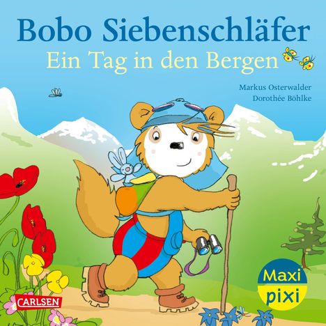 Markus Osterwalder: Maxi Pixi 473: VE 5: Bobo Siebenschläfer: Ein Tag in den Bergen (5 Exemplare), Diverse