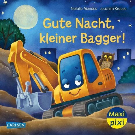 Natalie Mendes: Maxi Pixi 485: VE 5: Gute Nacht, kleiner Bagger (5 Exemplare), Diverse