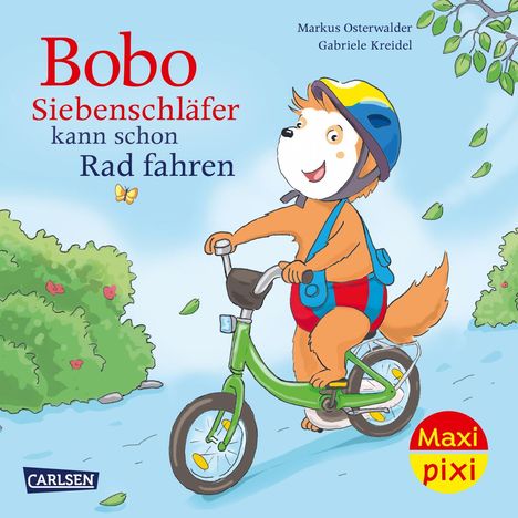 Markus Osterwalder: Maxi Pixi 486: VE 5: Bobo Siebenschläfer kann schon Rad fahren (5 Exemplare), Diverse