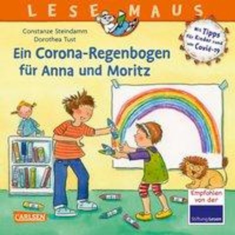 Constanze Steindamm: LESEMAUS 185: Ein Corona Regenbogen für Anna und Moritz - Mit Tipps für Kinder rund um Covid-19, Buch