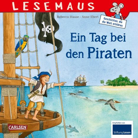 Rebecca Hause: LESEMAUS 68: Ein Tag bei den Piraten, Buch