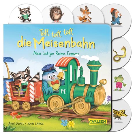 Anni Demel: Töff, töff, töff, die Meisenbahn, Buch