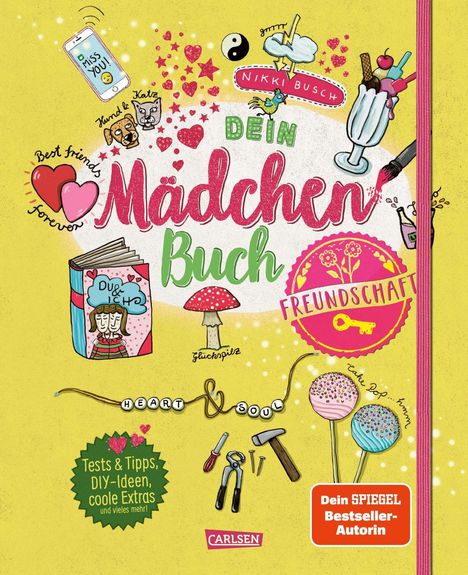 Nikki Busch: Dein Mädchenbuch: Freundschaft, Buch