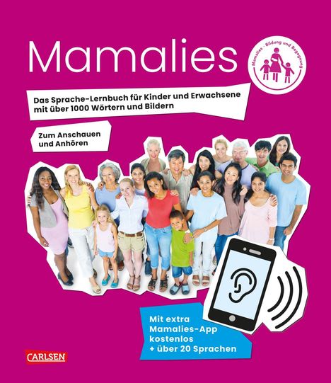 Leyla Oehlrich: Mama lies! Das Sprache-Lernbuch für Kinder und Erwachsene mit über 1000 Wörtern und Fotos, Buch