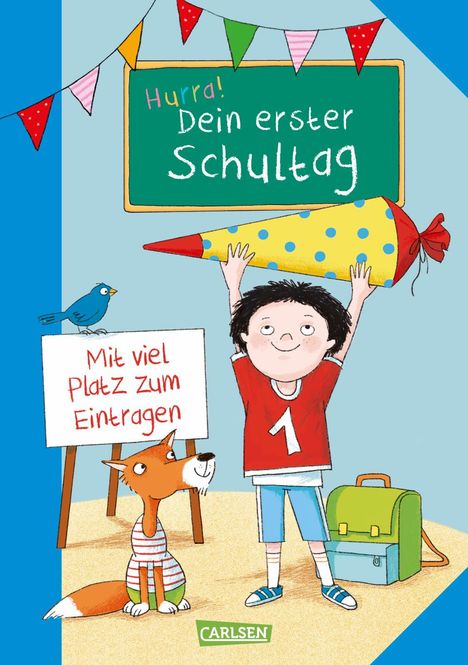 Schlau für die Schule: Hurra! Dein erster Schultag (Jungs), Buch