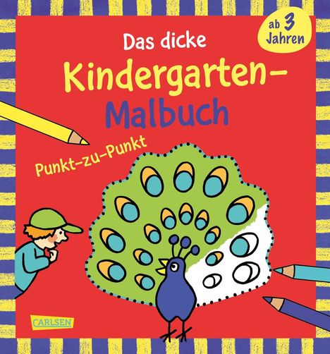 Imke Sörensen: Ausmalbilder für Kita-Kinder: Das dicke Kindergarten-Malbuch: Punkt-zu-Punkt, Buch