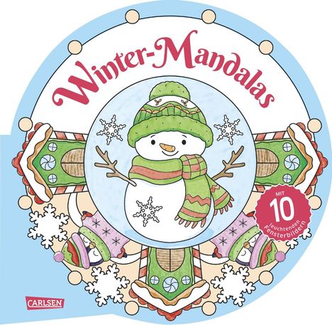 "Winter-Mandalas" und "mit 10 leuchtenden Fensterbildern". Ein Schneemann mit Mütze und Schal, umgeben von Schneeflocken.