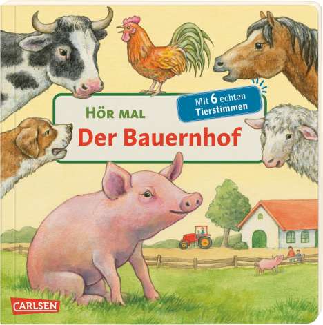 Möller, A: Hör mal (Soundbuch): Der Bauernhof, Buch