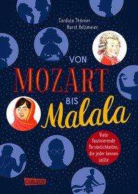 Cordula Thörner: Von Mozart bis Malala, Buch