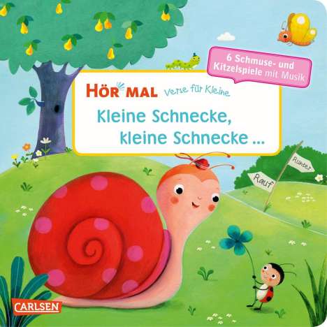 Rachner, Marina: Hör mal: Kleine Schnecke, kleine Schnecke, Buch