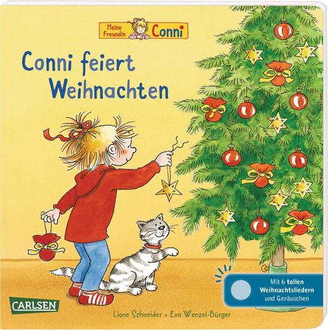 Liane Schneider: Schneider, L: Hör mal (Soundbuch): Conni feiert Weihnachten, Buch