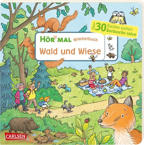 Julia Hofmann: Hör mal (Soundbuch): Wimmelbuch: Wald und Wiese, Buch