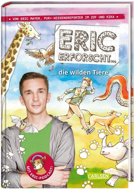 Eric Mayer: Eric erforscht ... 2: Die wilden Tiere, Buch