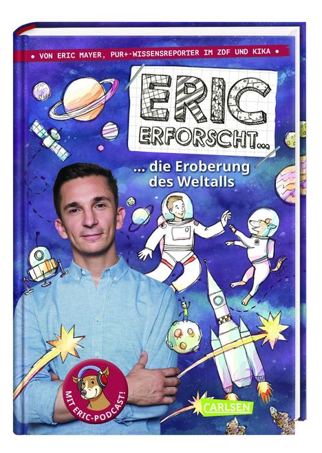Eric Mayer: Mayer, E: Eric erforscht ... 1: Die Eroberung des Weltalls, Buch