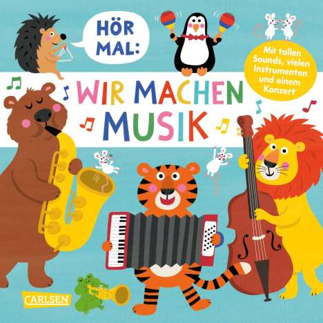 Nastja Holtfreter: Hör mal (Soundbuch): Wir machen Musik, Buch